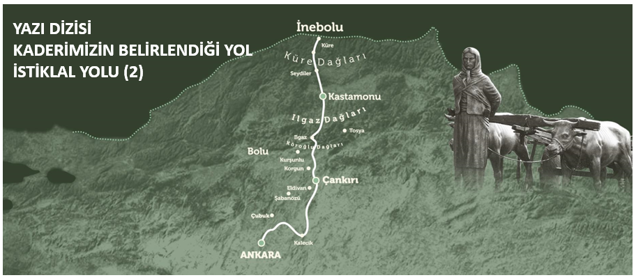 Yazı Dizisi - Kaderimizin Belirlendiği Yol İstiklal Yolu (2)